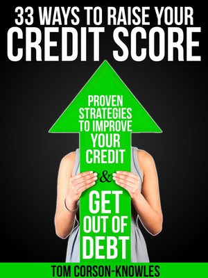 cover image of 33 Ways to Raise Your Credit Score